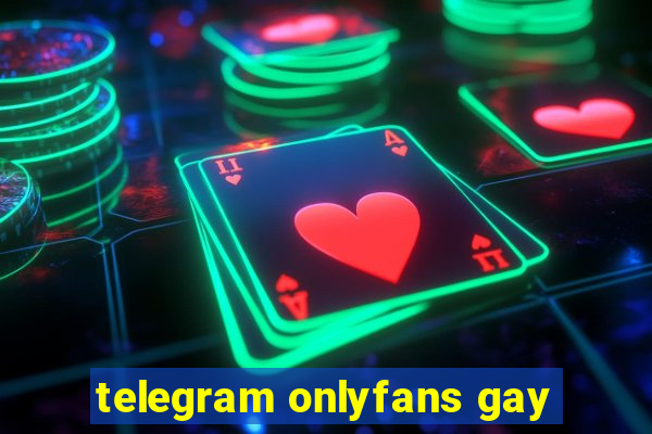 telegram onlyfans gay